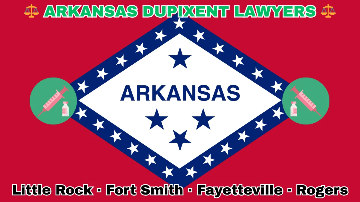 ARKANSAS DUPIXENT LAWYERS: Little Rock, Fort Smith, Fayetteville, and Rogers text on AR state flag adorned with a syringe and medical jar depicted on a diamond-shaped border lined with stars