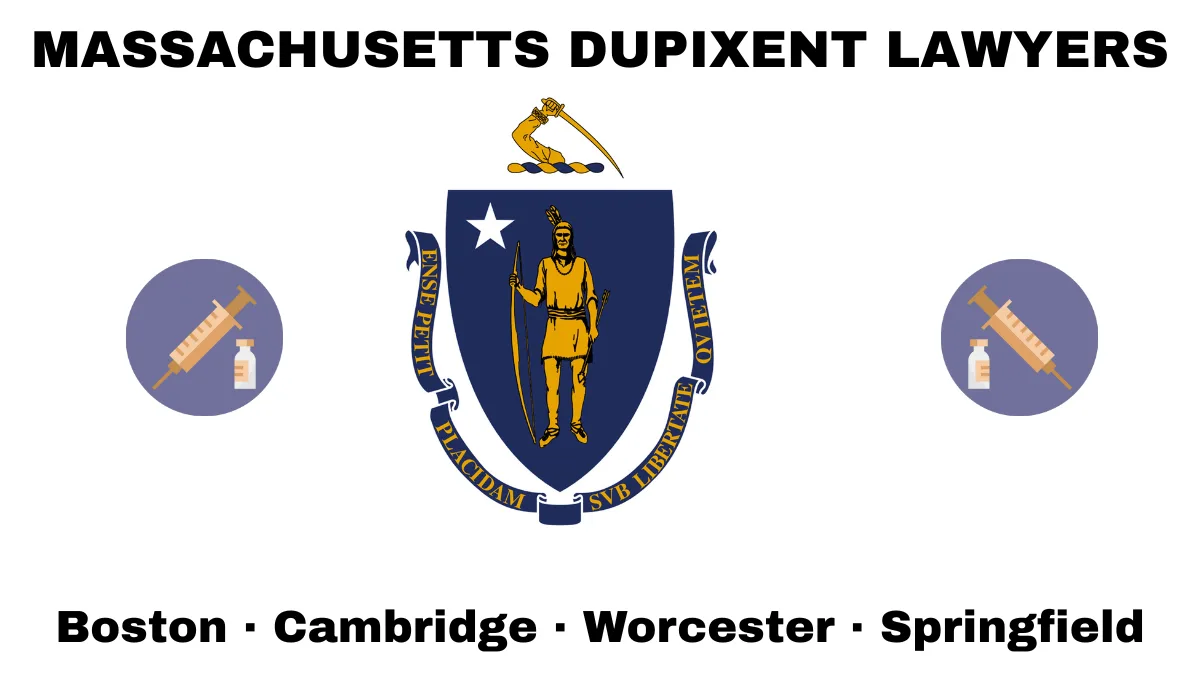 MASSACHUSETTS DUPIXENT LAWYERS: Boston, Cambridge, Worcester, and Springfield text on MA state flag adorned with a syringe and medical jar depicted near a shield featuring a Native American person with bow and arrow under a star and sword.