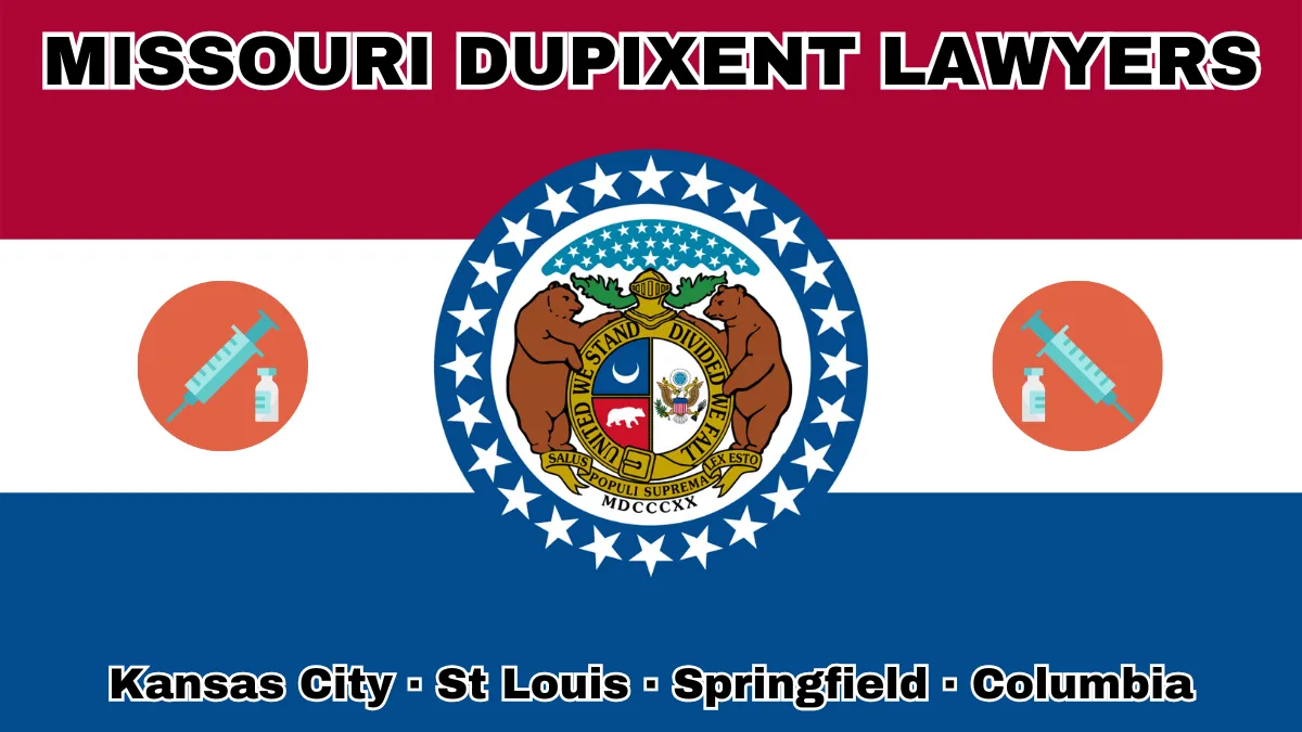 MISSOURI DUPIXENT LAWYERS: Kansas City, St Louis, Springfield, and Columbia text on MO state flag adorned with a syringe and medical jar depicted near a ring of stars featuring two grizzly bears, a shield, and crescent moon, all on a red, white and blue background.