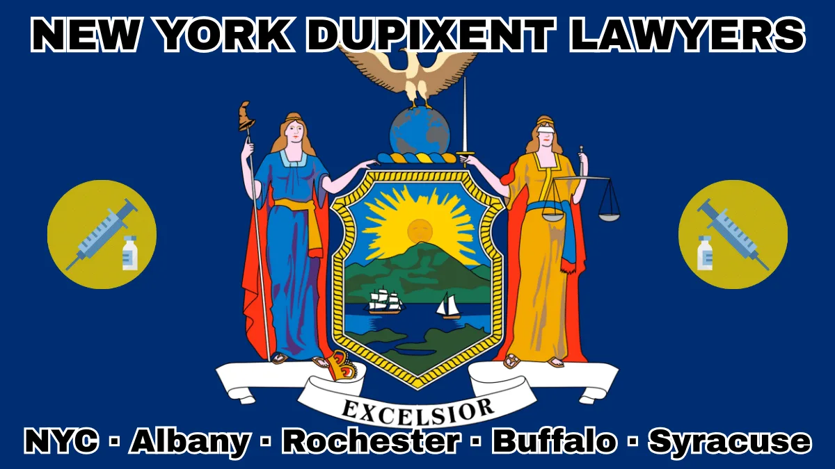 NEW YORK DUPIXENT LAWYERS: NYC, Albany, Rochester, Buffalo, and Syracuse text on NY state flag adorned with a syringe and medical jar depicted near Liberty and Justice holding a sword and scales, an eagle atop a globe, and a shield featuring the sun shining over the mountains onto Hudson River boaters.