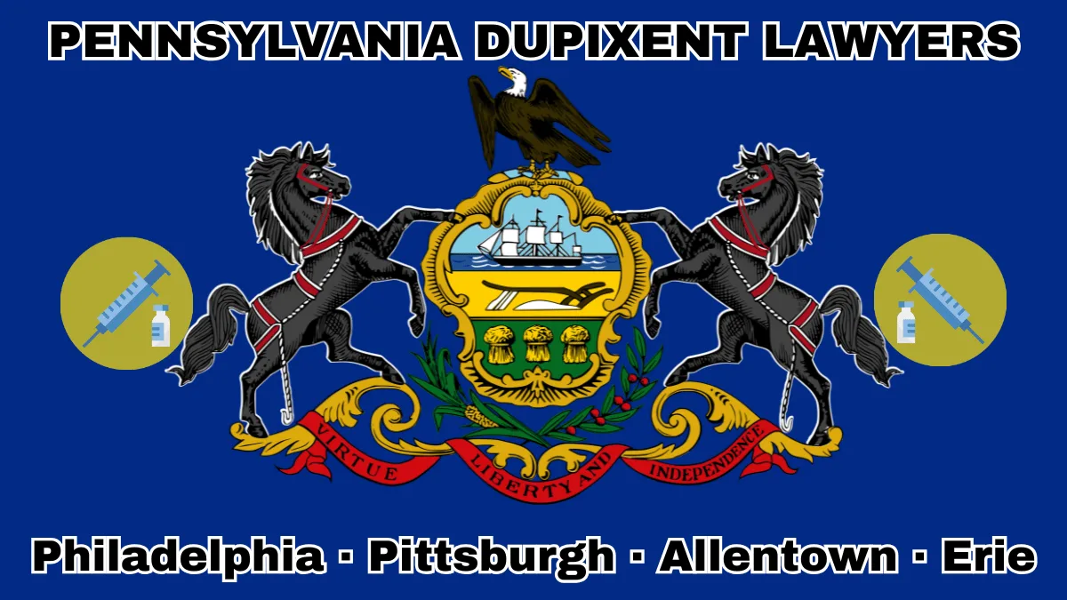 PENNSYLVANIA DUPIXENT LAWYERS: Philadelphia, Pittsburgh, Allentown, and Erie text on PA state flag adorned with a syringe and medical jar depicted near horses and an eagle flanking a shield featuring a ship, plow, and sheaves of wheat.